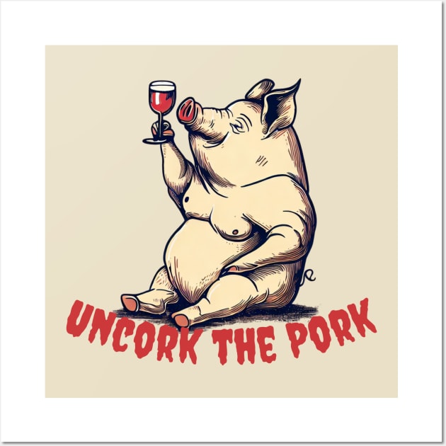 Uncork the Pork Piggy Wine Taster Wall Art by Japanese Fever